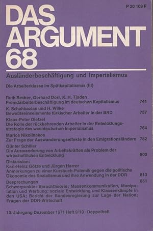 Seller image for Das ARGUMENT 68 - Auslnderbeschftigung und Imperialismus (Die Arbeiterklasse im Sptkapitalismus III) Zeitschrift fr Philosophie und Sozialwissenschaften / 13. Jahrgang Dezember 1971 for sale by Versandantiquariat Nussbaum