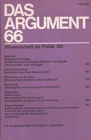 Seller image for Das ARGUMENT 66 - Wissenschaft als Politik (III) Zeitschrift für Philosophie und Sozialwissenschaften / 13. Jahrgang Oktober 1971 for sale by Versandantiquariat Nussbaum