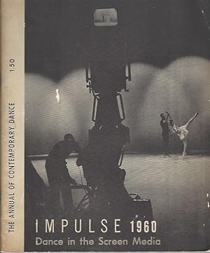 Impulse 1960: The Annual of Contemporary Dance--Dance in the Screen Media