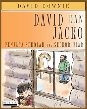 Immagine del venditore per David Dan Jacko: Penjaga Sekolah Dan Seekor Ular (Indonesian Edition) -Language: indonesian venduto da GreatBookPrices