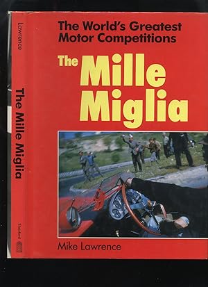 The World's Greatest Motor Competitions, the Mille Miglia