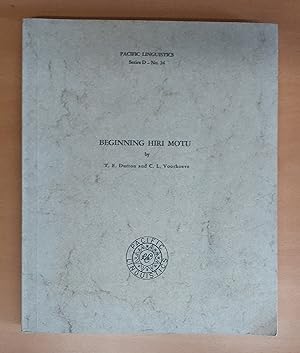 Beginning Hiri Motu. Pacific Linguistics, Series D - No. 24.