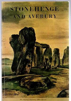 Image du vendeur pour Stonehenge and Avebury and Neighbouring Monuments; an illustrated guide. mis en vente par Michael Moons Bookshop, PBFA