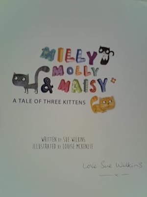 Bild des Verkufers fr Milly, Molly, Maisy: A Tale of Three Kittens zum Verkauf von World of Rare Books