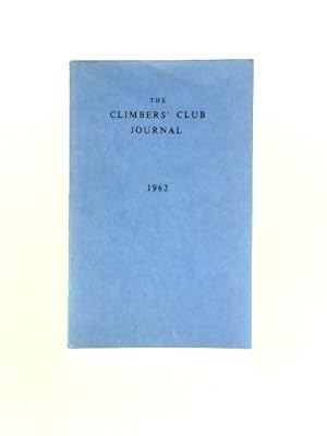 Seller image for The Climbers Club Journal Vol XIII No 3 for sale by World of Rare Books
