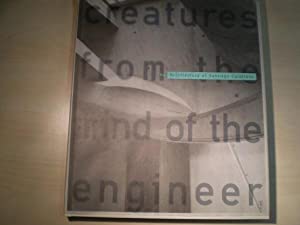 Bild des Verkufers fr Creatures from the mind of the engineer : the architecture of Santiago Calatrava. With photogr. by Paolo Rosselli. zum Verkauf von Antiquariat Berghammer