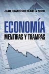 Economía. Mentiras y trampas