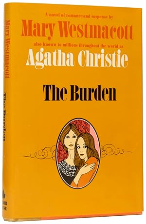 Seller image for The Burden. A Novel of Romance and Suspense for sale by Adrian Harrington Ltd, PBFA, ABA, ILAB