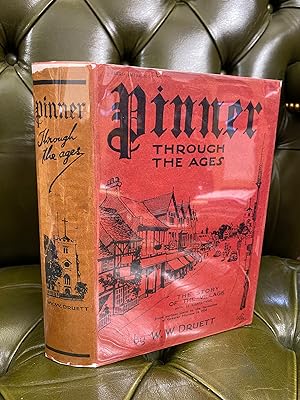 Imagen del vendedor de Pinner Through the Ages a la venta por Kerr & Sons Booksellers ABA