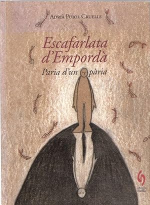 Seller image for ESCAFARLATA D'EMPORD for sale by LLIBRERIA TECNICA