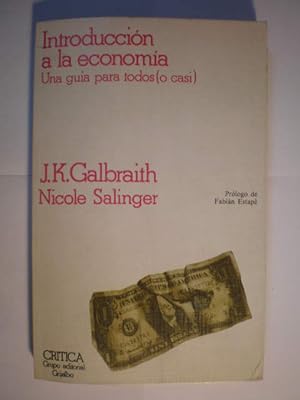 Imagen del vendedor de Introducción a la economía. Una guía para todos ( o casi) a la venta por Librería Antonio Azorín