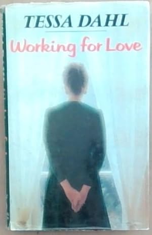 Seller image for Working for Love for sale by Chapter 1