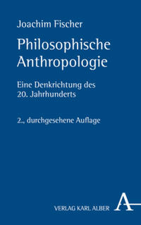 Imagen del vendedor de Philosophische Anthropologie. Eine Denkrichtung des 20. Jahrhunderts. 2., druchges. Aufl. a la venta por Antiquariat Bergische Bcherstube Mewes