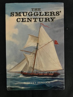 The Smugglers' Century The story of smuggling on the Essex coast, 1730-1830