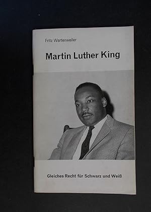 Bild des Verkufers fr Martin Luther King - Gleiches Recht fr Schwarz und Wei zum Verkauf von Antiquariat Strter