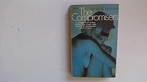 Imagen del vendedor de The Compromisers a la venta por Goldstone Rare Books