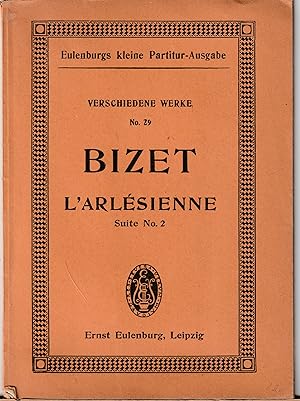 Bild des Verkufers fr L'Arlsienne Suite No. 2 / Verschiedene Werke No. 29 zum Verkauf von BuchSigel