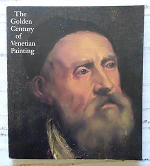 Bild des Verkufers fr The Golden Century of Venetian Painting zum Verkauf von Structure, Verses, Agency  Books