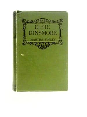 Bild des Verkufers fr Elsie Dinsmore zum Verkauf von World of Rare Books