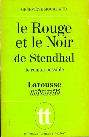 Bild des Verkufers fr Le rouge et le noir de Stendhal - Genevi?ve Mouillaud zum Verkauf von Book Hmisphres