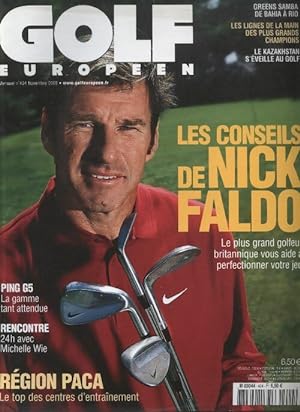 Golf europ en n 404 : Les conseils de Nick Faldo - Collectif
