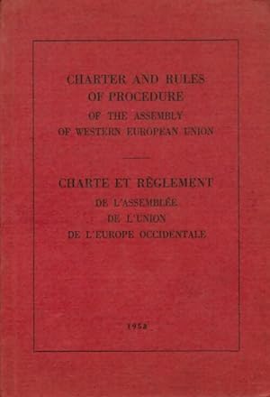 Seller image for Charte et r?glement de l'union de l'Europe occidentale - Collectif for sale by Book Hmisphres