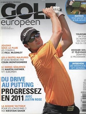 Golf europ en n 461 : Du drive au putting, progressez en 2011 - Collectif