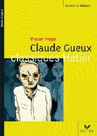 Image du vendeur pour Claude Gueux - Victor Hugo mis en vente par Book Hmisphres