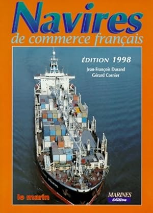Imagen del vendedor de Les navires de commerce fran?ais : 1998 - Jean-Fran?ois Durand a la venta por Book Hmisphres