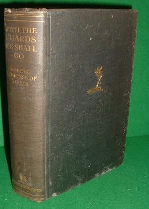 Imagen del vendedor de WITH THE GUARDS WE SHALL GO , A Guardsman's Letters in the Crimea 1854-1855 a la venta por booksonlinebrighton