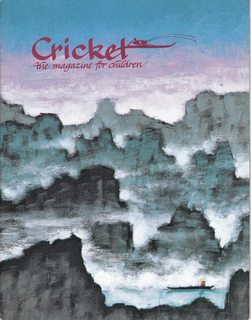 Cricket Magazine Vol. 17 No. 12 August 1990 (Cover: Chinese Landscape by Leonard Everett Fisher)