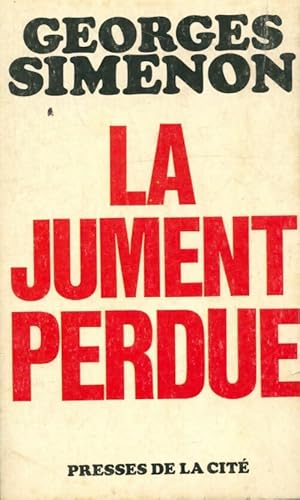 Image du vendeur pour La jument perdue - Georges Simenon mis en vente par Book Hmisphres
