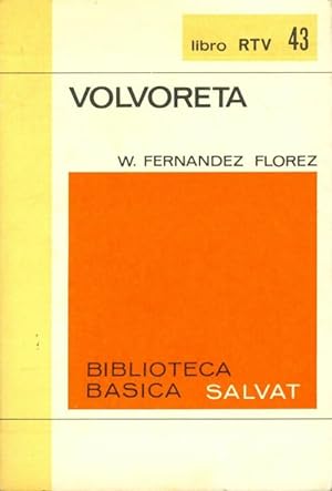 Bild des Verkufers fr Volvoreta - W. Fernandez Florez zum Verkauf von Book Hmisphres