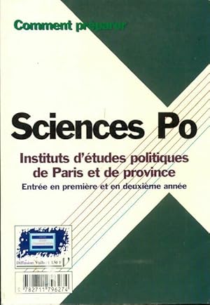 Comment préparer sciences po édition 1998 - Christophe Pignet