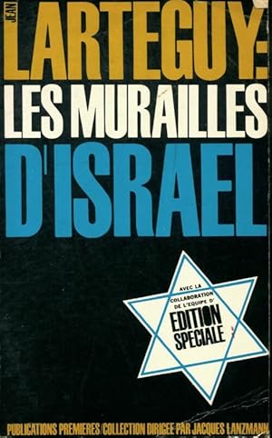 Imagen del vendedor de Les murailles d'Isra?l - Jean Lart?guy a la venta por Book Hmisphres