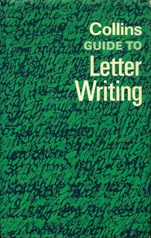 Seller image for Collins guide to : Letter,writing - Patrick Rivers for sale by Book Hmisphres