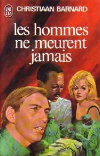 Seller image for Les hommes ne meurent jamais - Christian Barnard for sale by Book Hmisphres