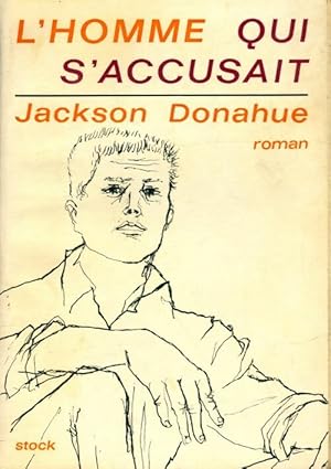 Imagen del vendedor de L'homme qui s'accusait - Jackson Donahue a la venta por Book Hmisphres