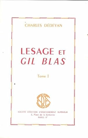 Seller image for Lesage et Gil Blas Tome I - Charles D?d?yan for sale by Book Hmisphres