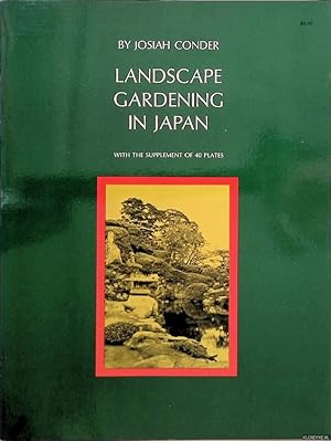 Bild des Verkufers fr Landscape Gardening in Japan. With the Supplement of 40 plates zum Verkauf von Klondyke