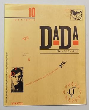 Seller image for Ex Libris 10: Dada Once and for All. for sale by Antiquariat Martin Barbian & Grund GbR