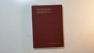Bild des Verkufers fr Potsdamer Baukunst : Ein Darstellung ihrer geschichtlichen Entwickelung zum Verkauf von Gebrauchtbcherlogistik  H.J. Lauterbach