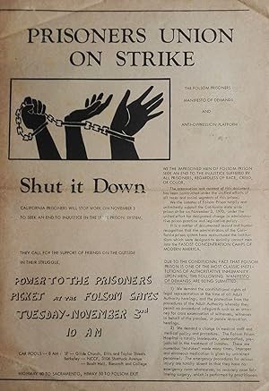 Seller image for Shut it Down. California prisoner will stop work on november 3 to seek and end to injustice in the state prison system. The Folsom Prisoners Manifesto of demands and anti-oppression platform for sale by Ardengo Studio Bibliografico