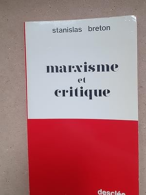 MARXISME ET CRITIQUE