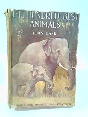 Imagen del vendedor de The Hundred Best Animals a la venta por World of Rare Books