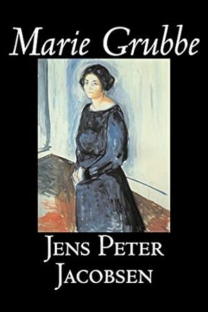 Seller image for Marie Grubbe by Jens Peter Jacobsen, Fiction, Classics, Literary for sale by Redux Books