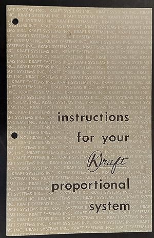 Instructions For Your Kraft Proportional System