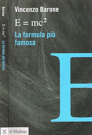 Bild des Verkufers fr E=mc2 la formula pi famosa zum Verkauf von Biblioteca di Babele