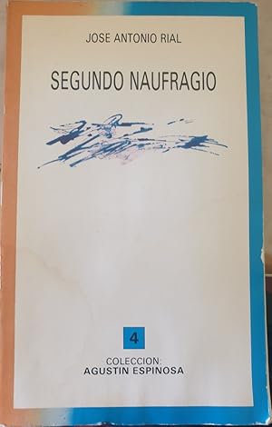 Bild des Verkufers fr SEGUNDO NAUFRAGIO (CANARIAS: 1943-1945. POSTGUERRA Y FINALES DE LA II GUERRA MUNDIAL). zum Verkauf von Libreria Lopez de Araujo