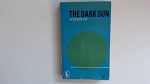 Seller image for The dark sun: A study of D.H.Lawrence (Pelican books) for sale by Goldstone Rare Books
